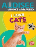 Cover: I Love Cats - Lerner Publishing Group