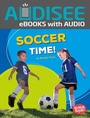 Cover: Soccer Time! - Lerner Publishing Group