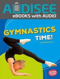 Enlarge image Cover: Gymnastics Time! - Lerner Publishing Group
