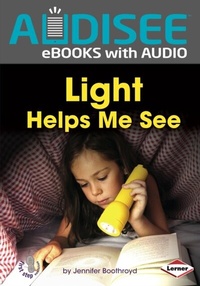 Enlarge image Cover: Light Helps Me See - Lerner Publishing Group