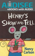 Cover: Henry's Show and Tell - Lerner Publishing Group
