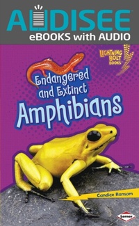 Enlarge image Cover: Endangered and Extinct Amphibians - Lerner Publishing Group