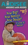 Cover: How Big? How Heavy? How Dense? - Lerner Publishing Group
