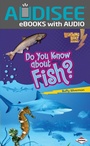Cover: Do You Know about Fish? - Lerner Publishing Group