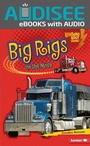 Cover: Big Rigs on the Move - Lerner Publishing Group