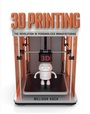 Cover: 3D Printing - Lerner Publishing Group