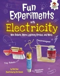 Cover: Fun Experiments with Electricity - Lerner Publishing Group