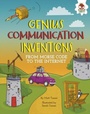 Cover: Genius Communication Inventions - Lerner Publishing Group