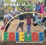 Cover: All Kinds of Friends - Lerner Publishing Group