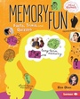 Cover: Memory Fun - Lerner Publishing Group