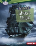 Cover: Frightful Ghost Ships - Lerner Publishing Group