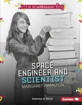 Cover: Space Engineer and Scientist Margaret Hamilton - Lerner Publishing Group