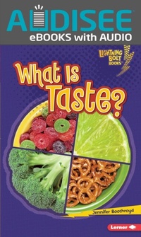 Enlarge image Cover: What Is Taste? - Lerner Publishing Group