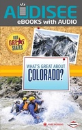 Cover: What's Great about Colorado? - Lerner Publishing Group