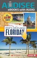 Cover: What's Great about Florida? - Lerner Publishing Group