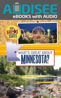 Cover: What's Great about Minnesota? - Lerner Publishing Group