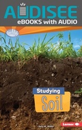 Cover: Studying Soil - Lerner Publishing Group