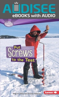 Enlarge image Cover: Put Screws to the Test - Lerner Publishing Group