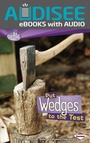 Cover: Put Wedges to the Test - Lerner Publishing Group