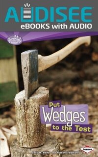 Enlarge image Cover: Put Wedges to the Test - Lerner Publishing Group