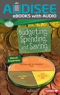 Cover: Budgeting, Spending, and Saving - Lerner Publishing Group
