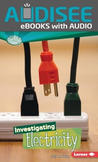 Enlarge image Cover: Investigating Electricity - Lerner Publishing Group
