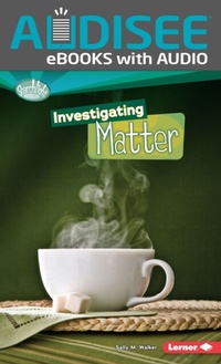 Enlarge image Cover: Investigating Matter - Lerner Publishing Group