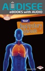 Cover: Your Respiratory System - Lerner Publishing Group