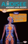 Cover: Your Circulatory System - Lerner Publishing Group