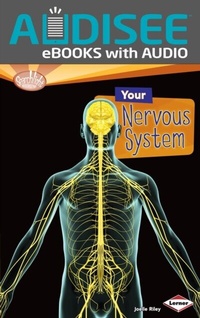 Enlarge image Cover: Your Nervous System - Lerner Publishing Group