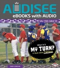 Cover: When Is It My Turn? - Lerner Publishing Group