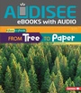 Cover: From Tree to Paper - Lerner Publishing Group