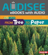 Enlarge image Cover: From Tree to Paper - Lerner Publishing Group