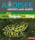 Cover: From Tadpole to Frog - Lerner Publishing Group