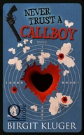 Cover: Never Trust a Callboy - Babelcube Inc.