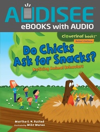 Enlarge image Cover: Do Chicks Ask for Snacks? - Lerner Publishing Group