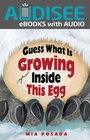 Cover: Guess What Is Growing Inside This Egg - Lerner Publishing Group