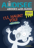 Cover: I'll Haunt You! - Lerner Publishing Group
