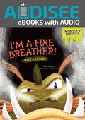 Cover: I'm a Fire Breather! - Lerner Publishing Group