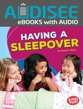 Cover: Having a Sleepover - Lerner Publishing Group