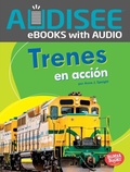Cover: Trenes en acci&oacute;n (Trains on the Go) - Lerner Publishing Group