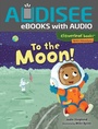 Cover: To the Moon! - Lerner Publishing Group