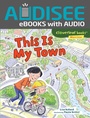 Cover: This Is My Town - Lerner Publishing Group