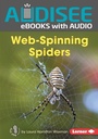 Cover: Web-Spinning Spiders - Lerner Publishing Group