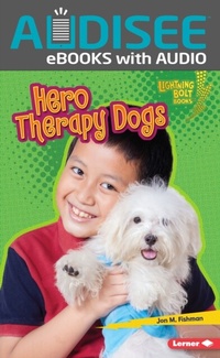 Enlarge image Cover: Hero Therapy Dogs - Lerner Publishing Group