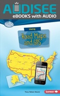 Cover: Using Road Maps and GPS - Lerner Publishing Group
