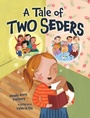Cover: Tale of Two Seders - Lerner Publishing Group