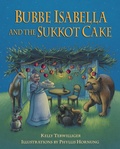 Cover: Bubbe Isabella and Sukkot Cake - Kar-Ben Publishing