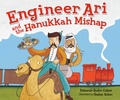 Cover: Engineer Ari and the Hanukkah Mishap - Kar-Ben Publishing