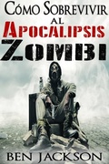 Cover: C&oacute;mo Sobrevivir al Apocalipsis Zombi - Christina Hobbs